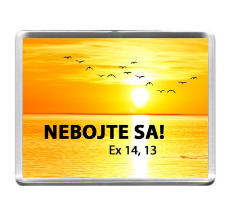 Nebojte sa!