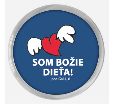 Som božie dieťa!