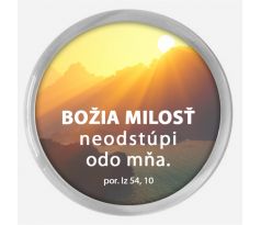 Božia milosť neodstúpi odo mňa.