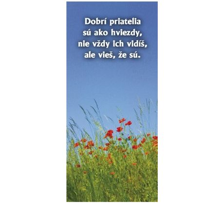 Dobrí priatelia...
