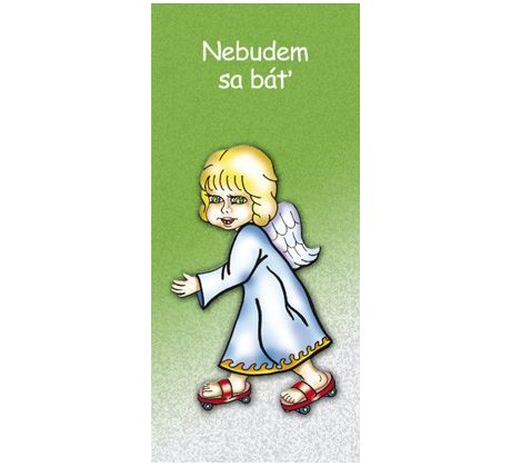 Nebudem sa báť