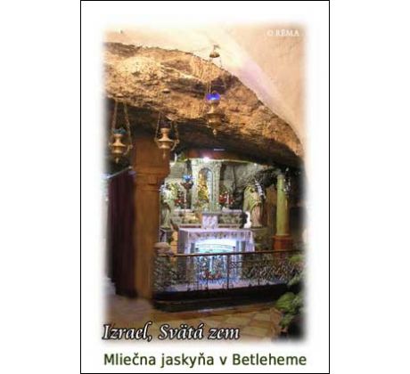 Mliečna jaskyňa v Betleheme