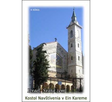 Kostol Navštívenia v Ein Kareme