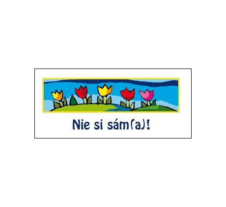 Nie si sám(a)!