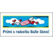 Príjmi s radosťou Božie Slovo!