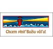 Chcem plniť Božiu vôľu!