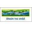 Uhasím tvoj smäd!