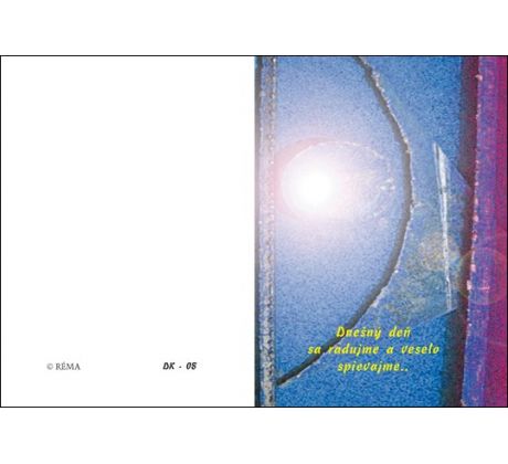 Dnešný deň sa radujme...
